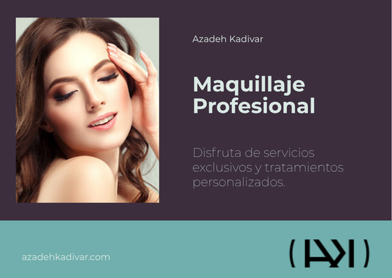 Maquillaje Profesional - Azadeh Kadivar