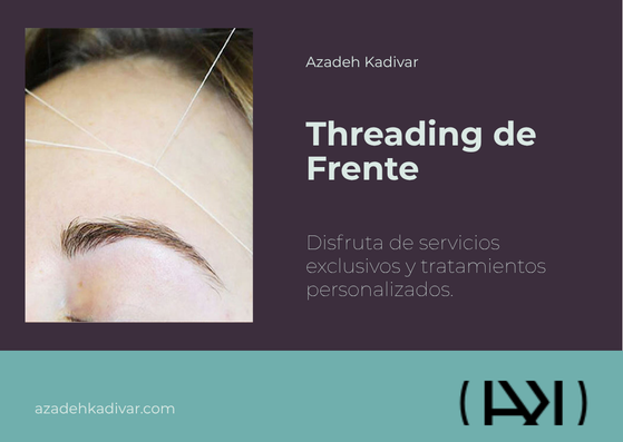 Threading de Frente - Azadeh Kadivar