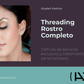 Threading Rostro Completo - Azadeh Kadivar